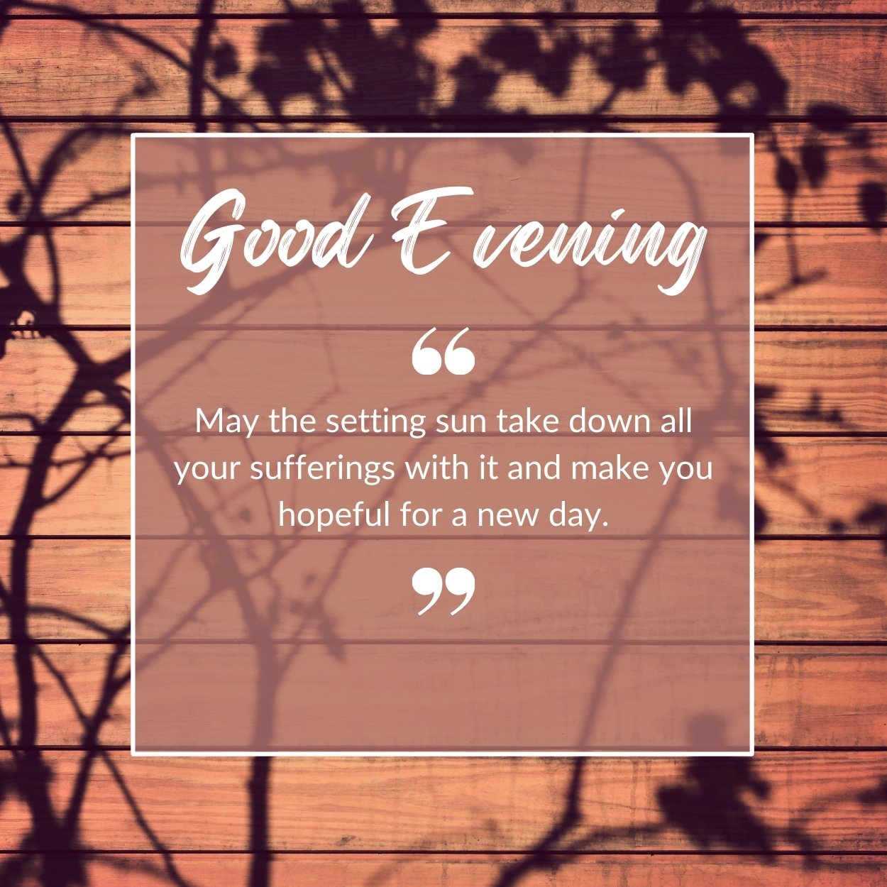good evening images and quotes